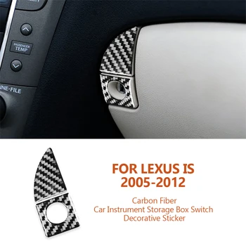 За Lexus IS IS250 300 350C 2005-2012 от въглеродни влакна Авто Кутия за съхранение на Инструменти, Преминете Декоративни Стикери Auto Inter Accessoriess