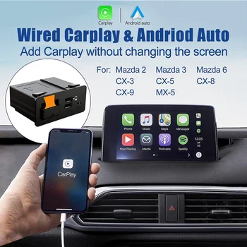 За Mazda MZD 2 3 6 CX3 CX5 CX9 MX5 2014 г. 2015 г. 2021 Обновена система за свързване Carplay Android Автомобил Адаптер Съвместим Kit
