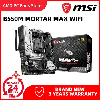 Дънна платка MSI B550M MORTAR MAX WIFI AM4 AMD дънна Платка Ryzen AMD B550 M. 2 Поддръжка на настолни компютри AMD RYZEN CPU И 128 GB