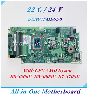 DAN97FMB6D0 За HP 22-C 24-F Универсална дънна платка с процесор AMD Athlon 300U R3-3200U R5-3500U ах италиански хляб! r7-3700U L39043-001 L39043-601